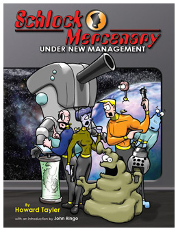 Schlock Mercenary: Under New Management, 2nd printing, by Howard Tayler